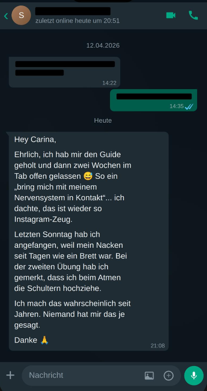 WhatsApp-Nachricht: 'Hab mir den Guide geholt und zwei Wochen offen gelassen... Letzten Sonntag angefangen, mein Nacken war wie ein Brett.'
